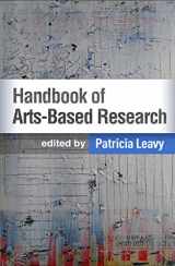 9781462540389-1462540384-Handbook of Arts-Based Research