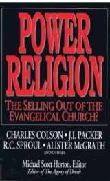 9780802467744-0802467741-Power Religion: The Selling Out of the Evangelical Church?