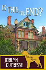 9781723572890-1723572896-Is This the End? (Sam Darling Mystery)