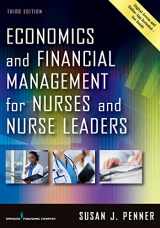 9780826160010-0826160018-Economics and Financial Management for Nurses and Nurse Leaders, Third Edition: -