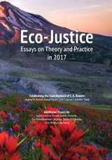 9781945432149-1945432144-Eco-Justice: Essays on Theory and Practice in 2017