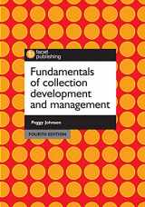 9781783302741-1783302747-Fundamentals of Collection Development and Management