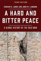 9781538106518-1538106515-A Hard and Bitter Peace: A Global History of the Cold War