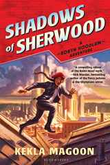9781681190235-1681190230-Shadows of Sherwood (A Robyn Hoodlum Adventure)