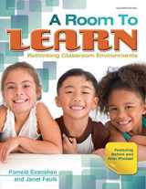 9780876593158-0876593155-Room to Learn: Rethinking Classroom Environments