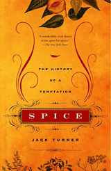 9780375707056-0375707050-Spice: The History of a Temptation
