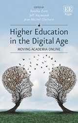 9781788970150-1788970152-Higher Education in the Digital Age: Moving Academia Online