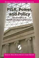 9781873927960-1873927967-PISA, Power, and Policy: the emergence of global educational governance (Oxford Studies in Comparative Education)