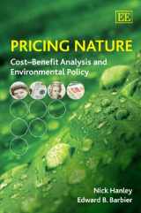 9781848444706-1848444702-Pricing Nature: Cost–Benefit Analysis and Environmental Policy