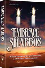 9781422619797-1422619796-Embrace Shabbos