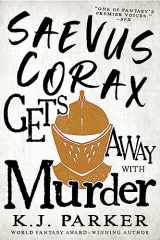 9780316669047-0316669040-Saevus Corax Gets Away With Murder (The Corax trilogy, 3)