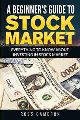 9781517793845-151779384X-A Beginner's Guide to Stock Market: Everything to Know About Investing in Stock Market