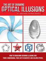 9781633223554-1633223558-The Art of Drawing Optical Illusions: How to draw mind-bending illusions and three-dimensional trick art in graphite and colored pencil (Art Of...techniques)