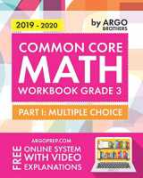 9780997994803-0997994800-Argo Brothers Math Workbook, Grade 3: Common Core Multiple Choice (3rd Grade)