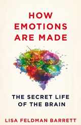 9781509837496-1509837493-How Emotions Are Made: The Secret Life of the Brain