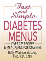 9780786295241-0786295244-Fast and Simple Diabetes Menus (Thorndike Large Print Health, Home and Learning)
