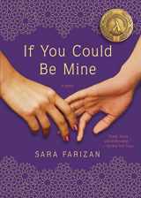 9781616204556-1616204559-If You Could Be Mine: A Novel