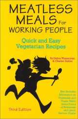9780931411229-093141122X-Meatless Meals for Working People : Quick and Easy Vegetarian Recipes