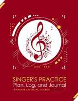 9781986772761-1986772764-Singer's Practice Plan, Log, and Journal - Red: A Planner for Singing Students (How To Sing)