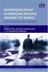 9781847208002-1847208002-Entrepreneurship in Emerging Regions Around the World: Theory, Evidence and Implications (Batten Entrepreneurship series)