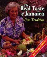 9781894020862-1894020863-The Real Taste of Jamaica, Rev. Ed.