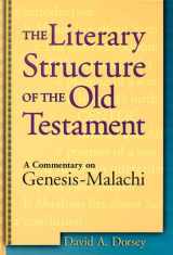 9780801021879-0801021871-The Literary Structure of the Old Testament: A Commentary on Genesis-Malachi