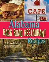 9781934817131-1934817139-Alabama Back Road Restaurant Recipes Cookbook