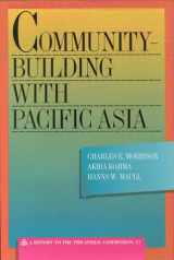 9780930503758-0930503759-Community-Building With Pacific Asia (Triangle Papers)