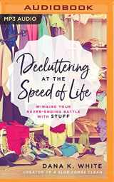 9781543675955-1543675956-Decluttering at the Speed of Life