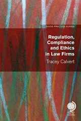 9781787422285-1787422283-Regulation, Compliance and Ethics in Law Firms (Good Practice Guides)