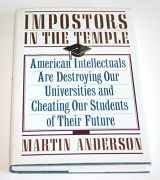 9780671709150-0671709151-Impostors in the Temple: The Decline of the American University