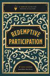 9781732055223-173205522X-Redemptive Participation: A "How-To" Guide for Pastors in Culture