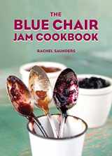 9781449487638-1449487637-The Blue Chair Jam Cookbook (Volume 4)