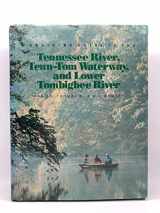 9780877422594-0877422591-A Cruising Guide to the Tennessee River, Tenn-Tom Waterway, and the Lower Tombigbee River