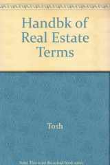 9780324138689-0324138687-Handbook of Real Estate Terms