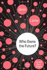 9781451654967-1451654960-Who Owns the Future?