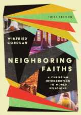 9781514002711-151400271X-Neighboring Faiths: A Christian Introduction to World Religions