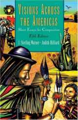 9780838406786-0838406785-Visions Across the Americas: Short Essays for Composition