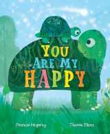 9781728235103-1728235103-You Are My Happy: An Interactive Book of Love and Togetherness with Peek Through Cutout Pages