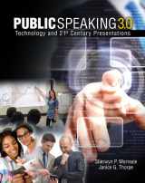 9781465219145-1465219145-Public Speaking 3.0: Technology and 21st Century Presentations