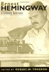 9780786709755-0786709758-Ernest Hemingway: A Literary Reference