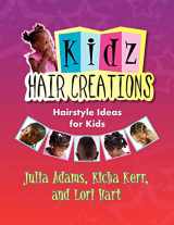 9781441521507-144152150X-Kidz Hair Creations: Hairstyle Ideas for Kids