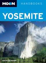9781598807493-1598807498-Moon Yosemite (Moon Handbooks)