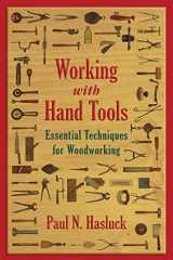 9781629144511-1629144517-Working with Hand Tools: Essential Techniques for Woodworking