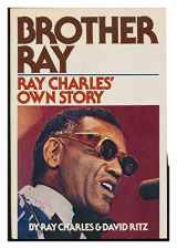 9780385270236-0385270232-Brother Ray: Ray Charles Own Story