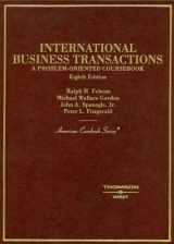 9780314160058-0314160051-International Business Transactions: A Problem-Oriented Coursebook, 8th Edition
