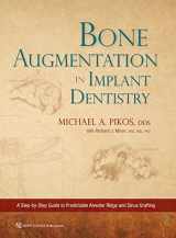 9780867158250-0867158255-Bone Augmentation in Implant Dentistry: A Step-by-step Guide to Predictable Alveolar Ridge and Sinus Grafting