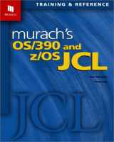 9781890774141-1890774146-Murach's OS/390 and z/OS JCL