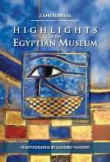 9789774164385-9774164385-Highlights of the Egyptian Museum
