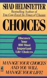 9780671674199-0671674196-Choices: Discover your 100 Most Important Life Choices